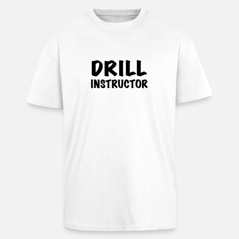 Drill Instructor - T-shirt unisexe oversize épais - blanc