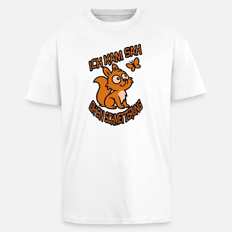 Verträumtes Eichhörnchen mit Spruch - Oversized Heavyweight Unisex T-Shirt - Weiß