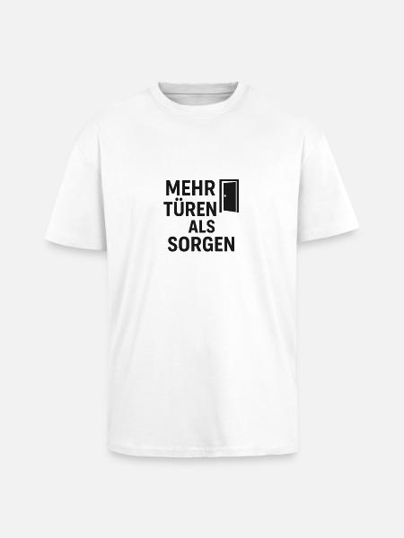 More doors than worries - Unisex Oversized Heavyweight T-shirt - white