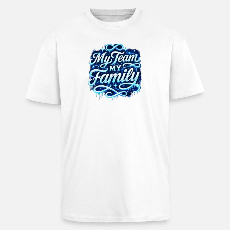 My Team My Family Neon Script - Oversized Heavyweight Unisex T-Shirt - Weiß