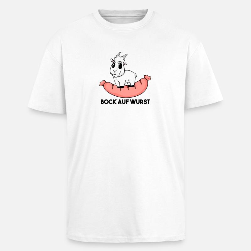 Bock auf Wurst - Ziege Ziegenbock - Oversized Heavyweight Unisex T-Shirt - Weiß