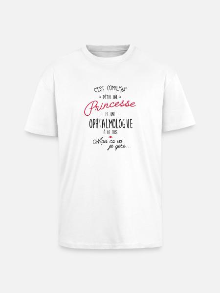 princesse et ophtalmologue - T-shirt unisexe oversize épais - blanc