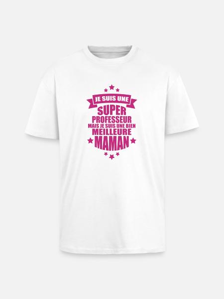 je suis une super professeur - T-shirt unisexe oversize épais - blanc