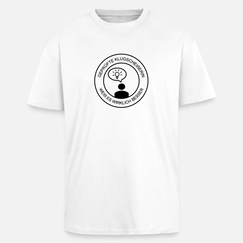 Geprüfte Klugscheißerin Damen (schwarzer Druck) - Oversized Heavyweight Unisex T-Shirt - Weiß