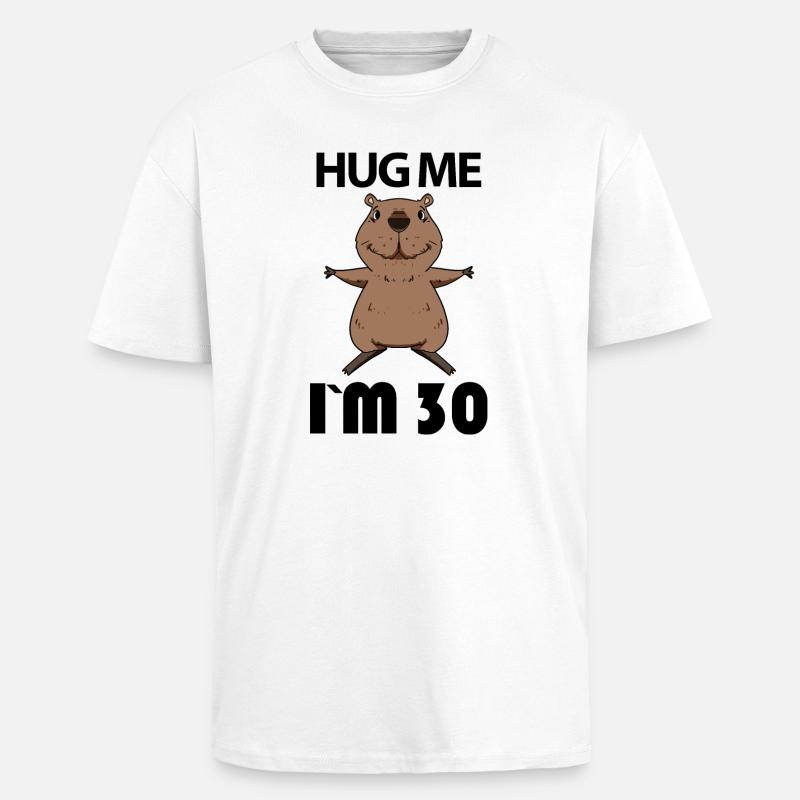 30 ans - 30 ans - Hug - T-shirt unisexe oversize épais - blanc