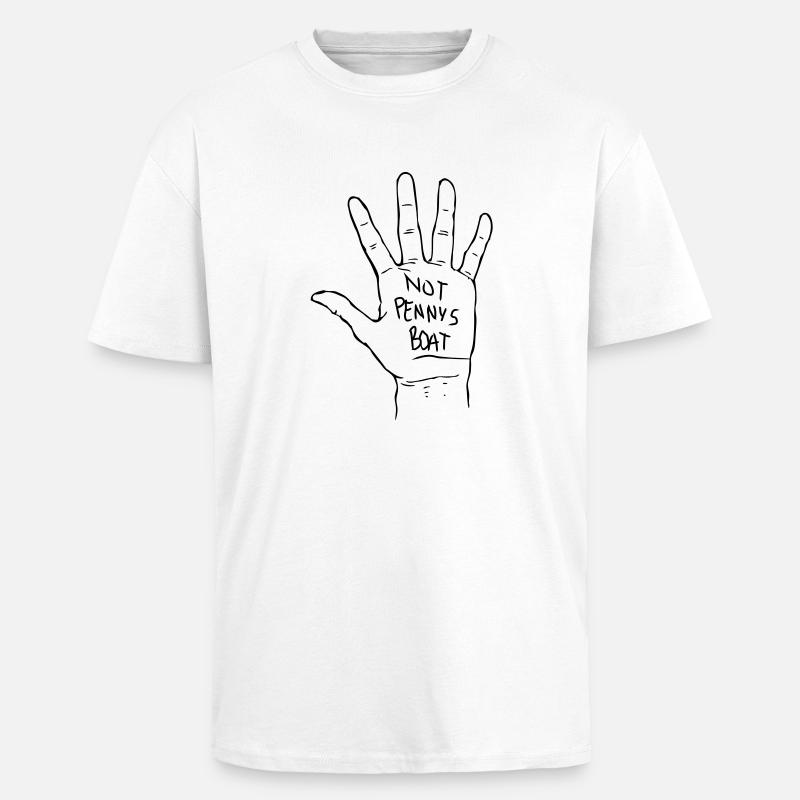 Not Penny's Boat - T-shirt unisexe oversize épais - blanc