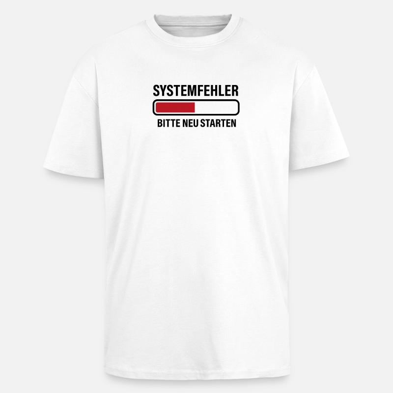 Systemfehler - Oversized Heavyweight Unisex T-Shirt - Weiß