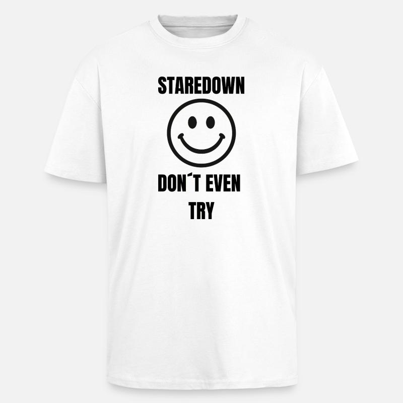 Sourire de fixation – N’essaie même pas - T-shirt unisexe oversize épais - blanc