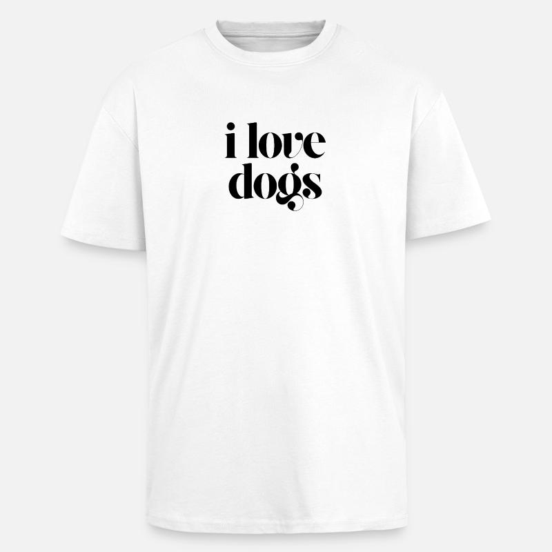 J’adore les chiens - T-shirt unisexe oversize épais - blanc