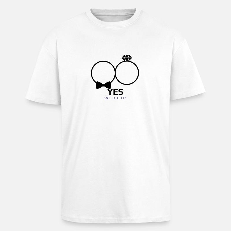 Hochzeit we did it - Oversized Heavyweight Unisex T-Shirt - Weiß