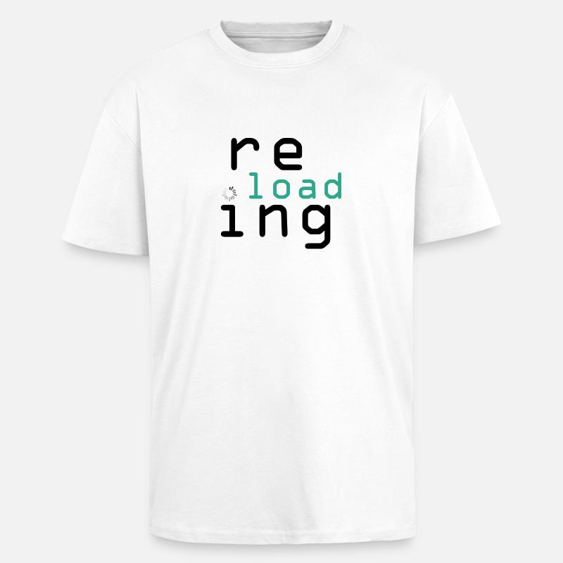 reloading - Unisex Oversized Heavyweight T-shirt - white
