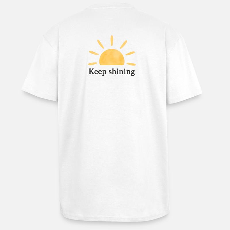 Keep Shining – Sonne – Minimalistisch - Oversized Heavyweight Unisex T-Shirt - Weiß