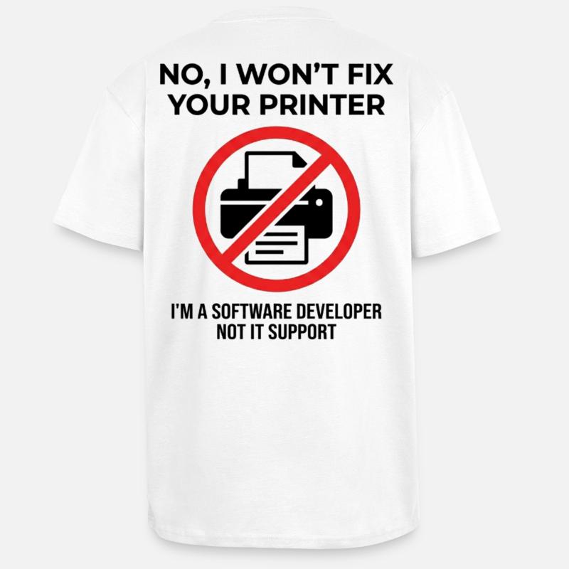 Programmer: not IT support - Unisex Oversized Heavyweight T-shirt - white