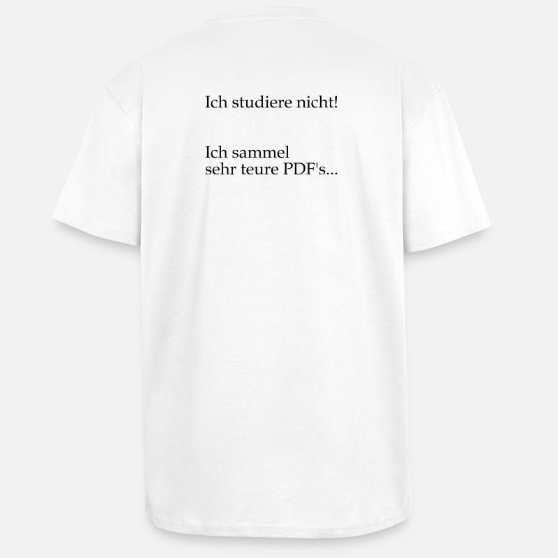 Unispruch "sehr teure PDFs" Geschenk, Studenten - Oversized Heavyweight Unisex T-Shirt - Weiß