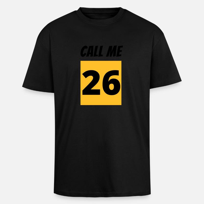 Appelez-moi 26 - T-shirt unisexe oversize épais - noir