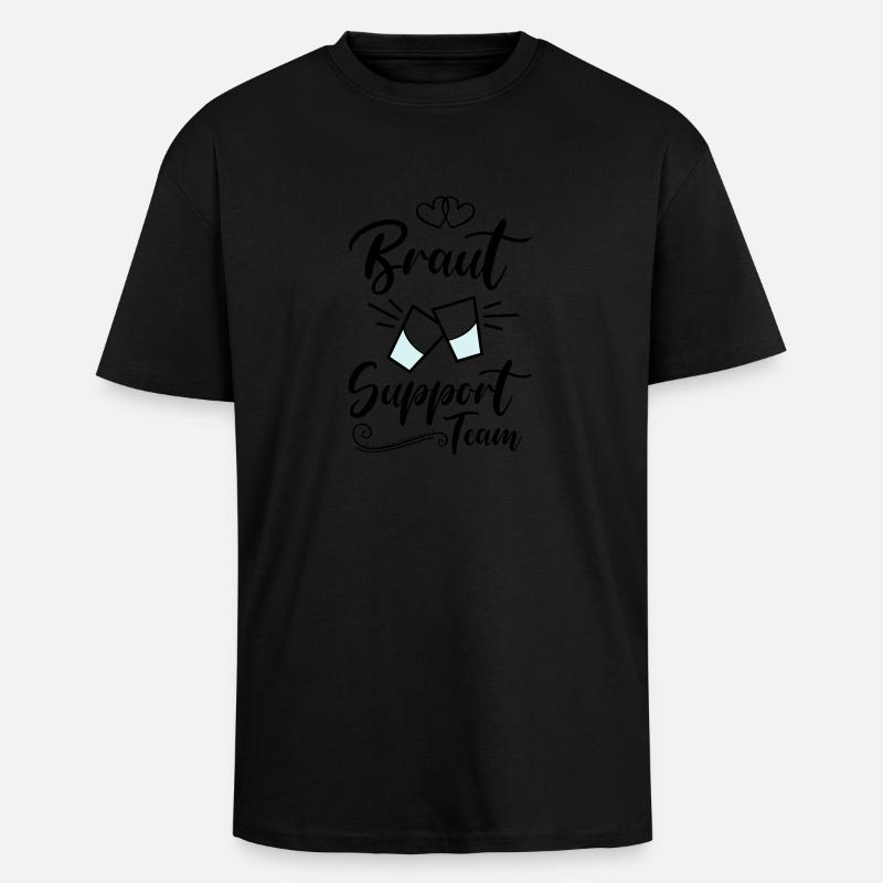 braut support team kurze - Oversized Heavyweight Unisex T-Shirt - Schwarz