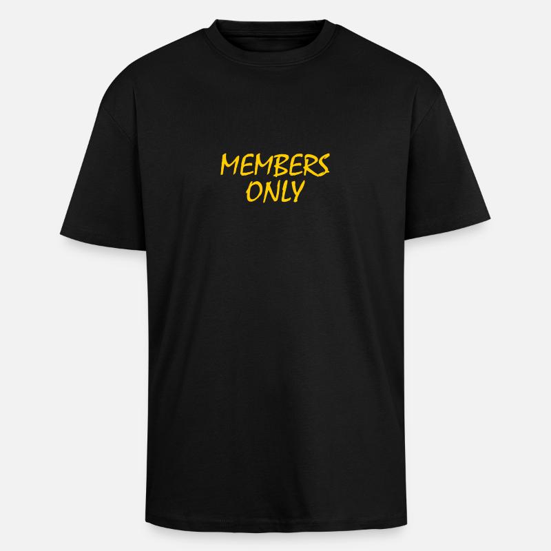 Members only - Oversized Heavyweight Unisex T-Shirt - Schwarz