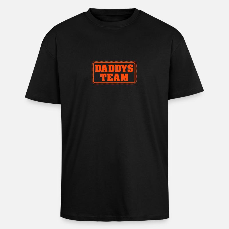 équipe de Daddys (1c) - T-shirt unisexe oversize épais - noir