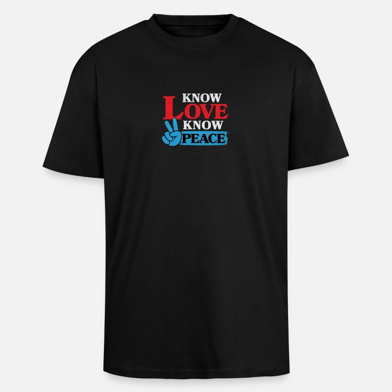 Know love know peace - Unisex Oversized Heavyweight T-shirt - black