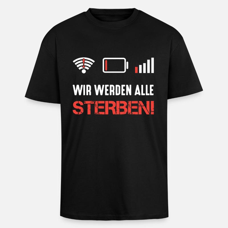 Kein Internet - Oversized Heavyweight Unisex T-Shirt - Schwarz