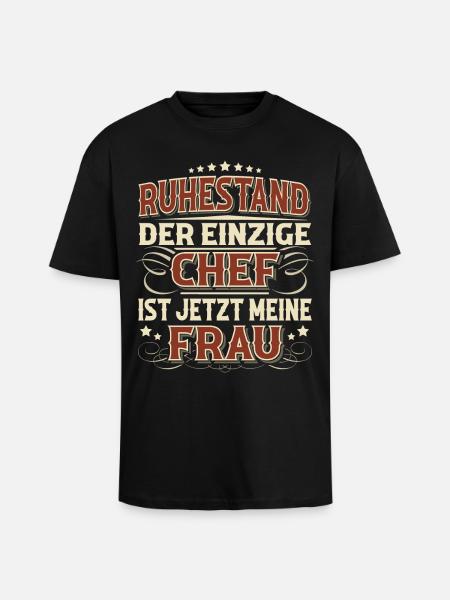 Rentner Ruhestand - Oversized Heavyweight Unisex T-Shirt - Schwarz