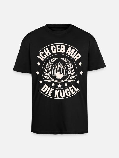 Ich Geb Mir Die Kugel - Oversized Heavyweight Unisex T-Shirt - Schwarz