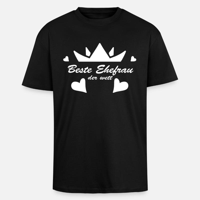 Beste Ehefrau - Oversized Heavyweight Unisex T-Shirt - Schwarz