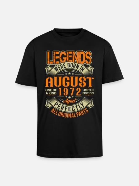 1972 August Birthday Legend - Unisex Oversized Heavyweight T-shirt - black