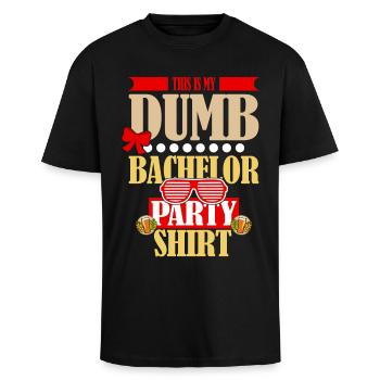 Funny "Dumb Bachelor Party" Saying Motif - Unisex Oversized Heavyweight T-shirt - black - Front - Alina (178cm) & Michal (187cm)
