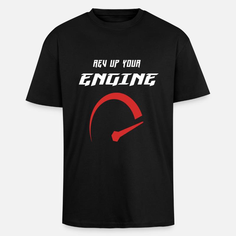 Rev up your engine - Unisex Oversized Heavyweight T-shirt - black