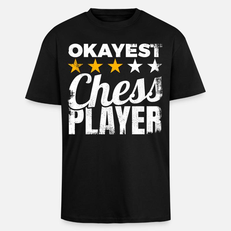 Okayest Chess Player - Oversized Heavyweight Unisex T-Shirt - Schwarz