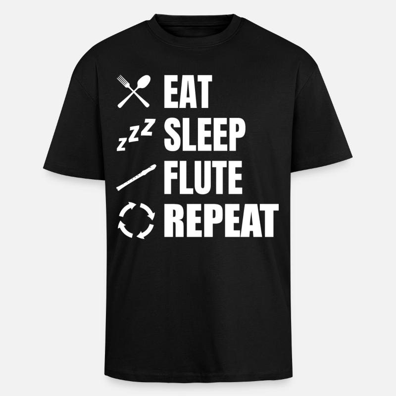 Manger Sommeil Flûte Répéter - T-shirt unisexe oversize épais - noir