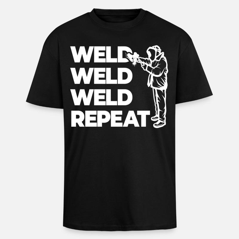 Weld Weld Weld Repeat - Oversized Heavyweight Unisex T-Shirt - Schwarz