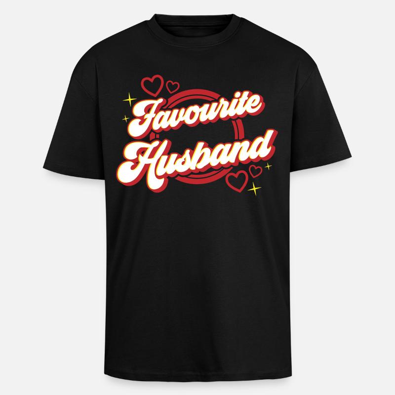 Favourite Husband | Farben änderbar - Oversized Heavyweight Unisex T-Shirt - Schwarz