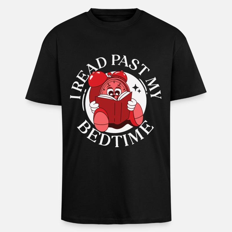 I read past my bedtime - Oversized Heavyweight Unisex T-Shirt - Schwarz