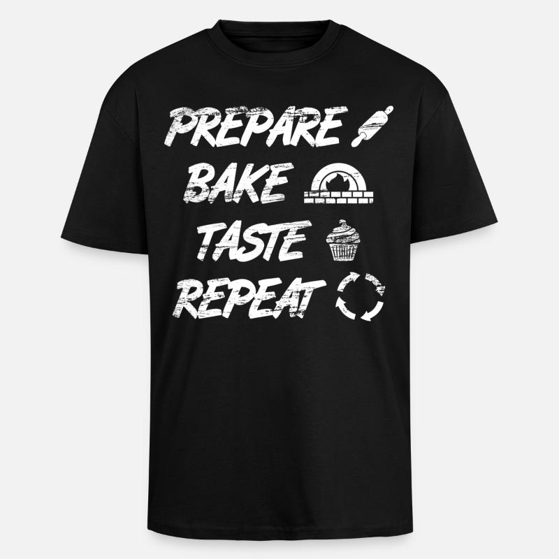 Préparer, cuire, goûter, répéter - T-shirt unisexe oversize épais - noir