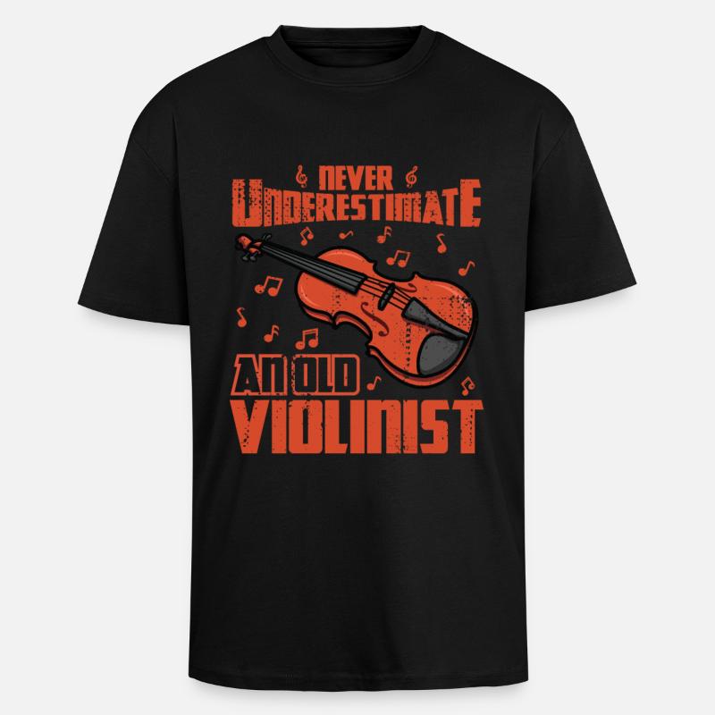 Never Underestimate An Old Violinist - Oversized Heavyweight Unisex T-Shirt - Schwarz