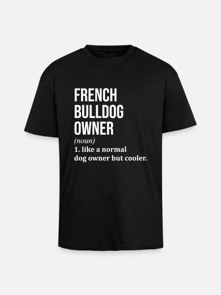 Bouledogue français Bouledogue français Bouledogue français - T-shirt unisexe oversize épais - noir