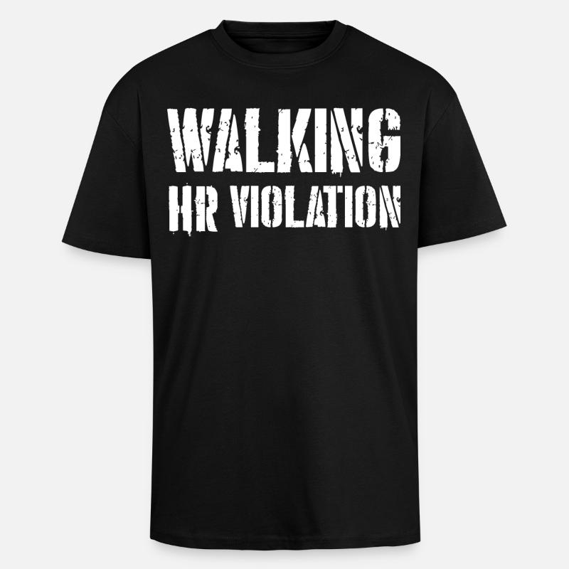 Walking HR Verstoß - Oversized Heavyweight Unisex T-Shirt - Schwarz