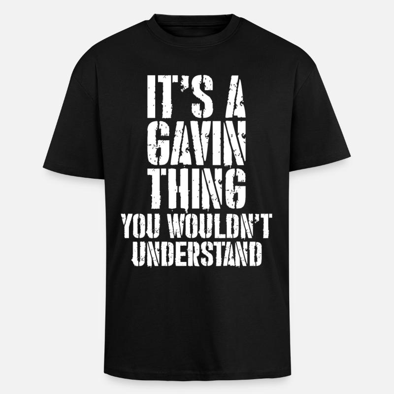 It's a gavin thing - Oversized Heavyweight Unisex T-Shirt - Schwarz