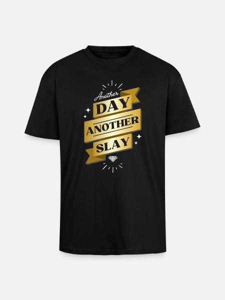 Another Day Another Slay – Glam Statement - Unisex Oversized Heavyweight T-shirt - black