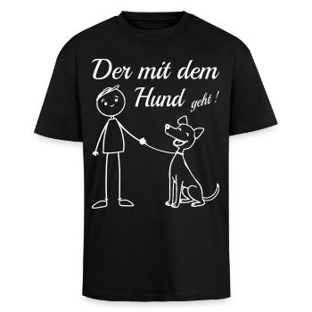 Der mit dem Hund geht ! - Oversized Heavyweight Unisex T-Shirt - Schwarz - Vorne - Alina (178cm) & Michal (187cm)