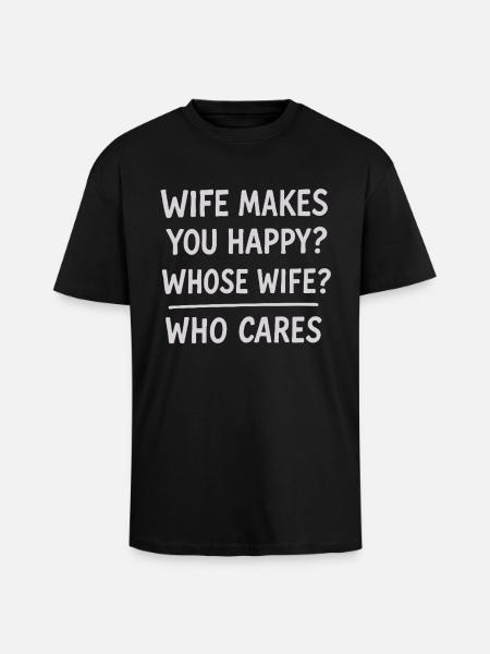 Humorous Wife Appreciation Quote Design - Unisex Oversized Heavyweight T-shirt - black