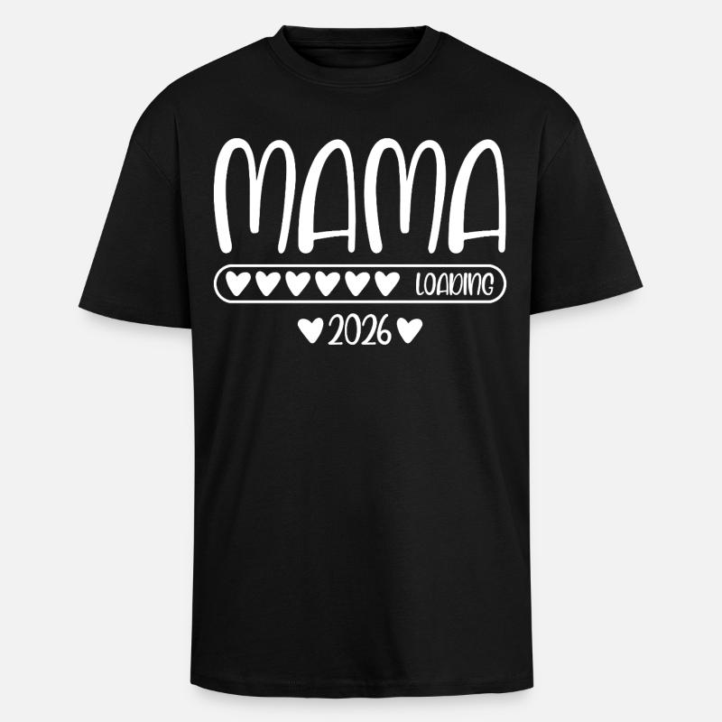 Mama 2026 loading - Oversized Heavyweight Unisex T-Shirt - Schwarz