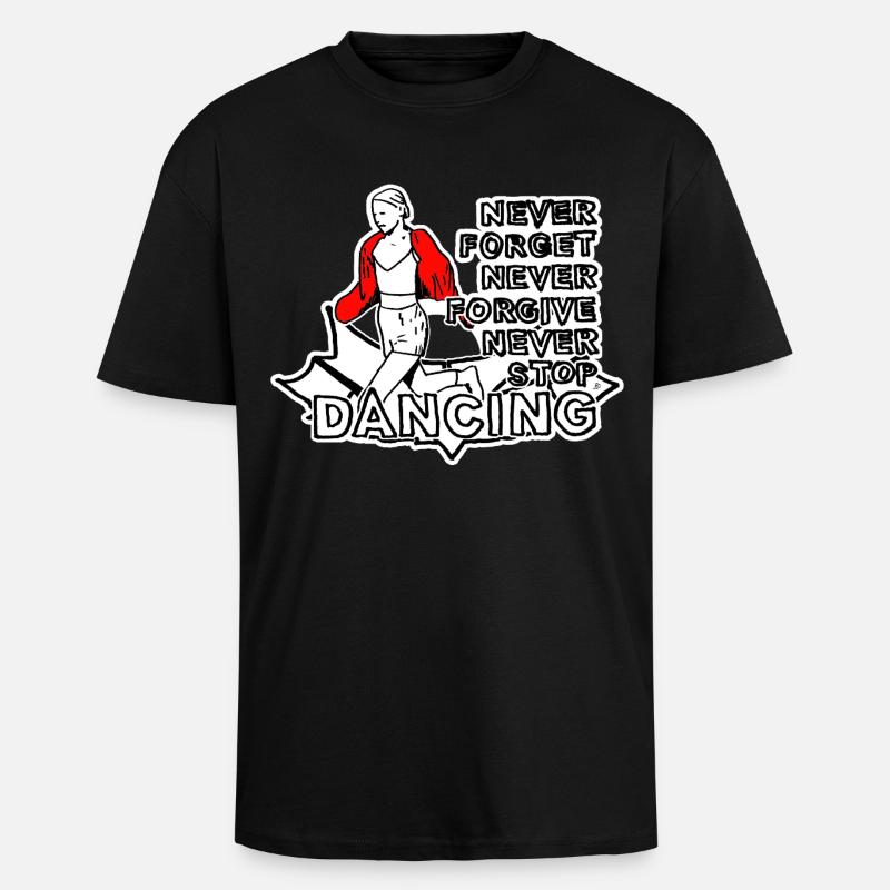 Never Forget Never Forgive - Oversized Heavyweight Unisex T-Shirt - Schwarz