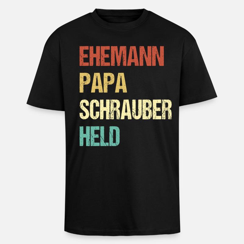 Ehemann Papa Schrauber Held - Oversized Heavyweight Unisex T-Shirt - Schwarz