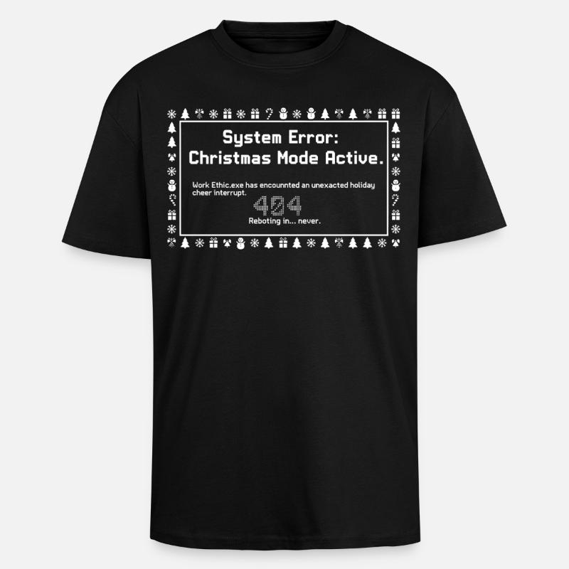 Christmas Mode Active - Oversized Heavyweight Unisex T-Shirt - Schwarz