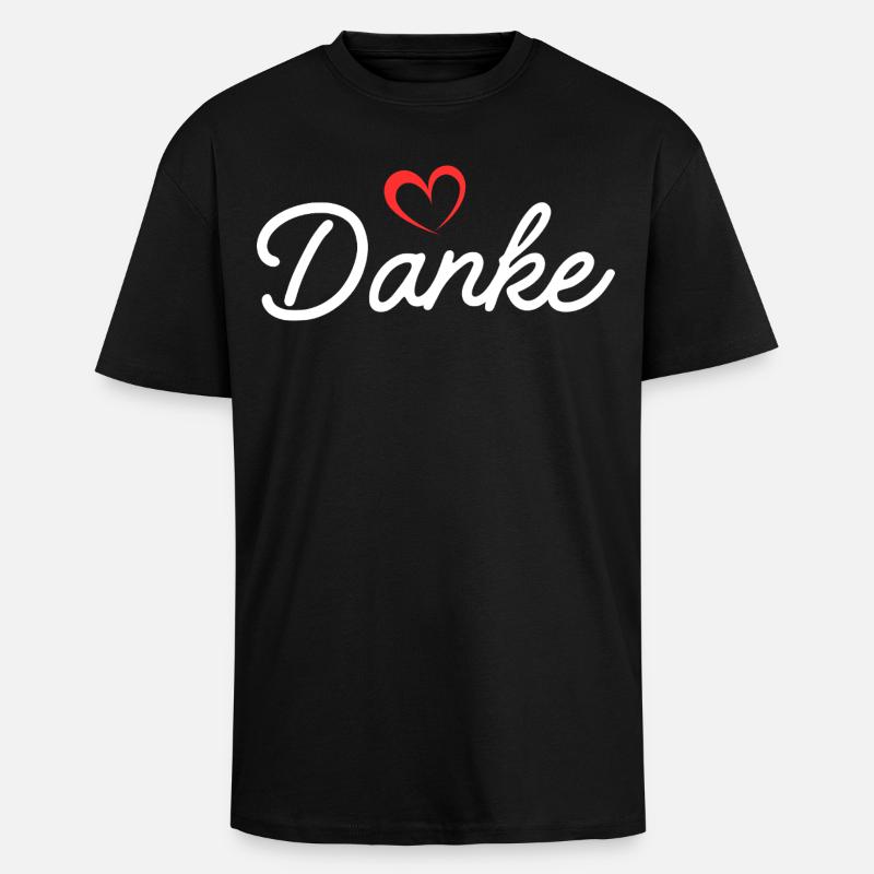 Danke Herz Script - Oversized Heavyweight Unisex T-Shirt - Schwarz