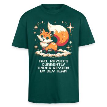 Schwanzphysik wird geprüft | Fuchs, Dev-Team - Oversized Heavyweight Unisex T-Shirt - hunter Green - Vorne - Alina (178cm) & Michal (187cm)