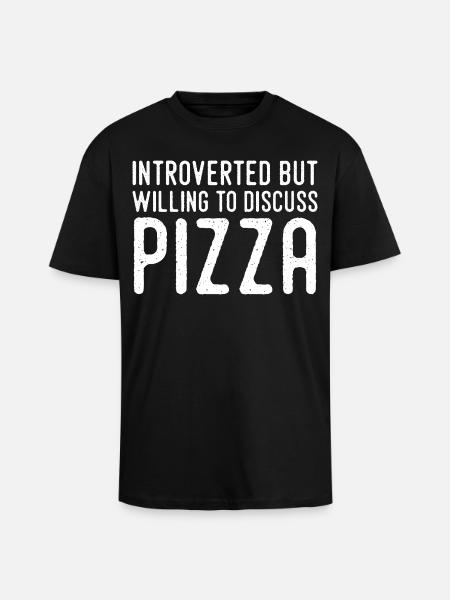 Introvert but Pizza Fan - Unisex Oversized Heavyweight T-shirt - black